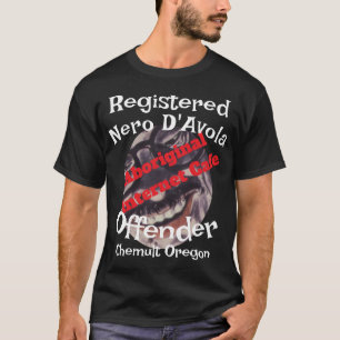 Camiseta Café Aborígene Registrado Nero D'Avola Ofensor