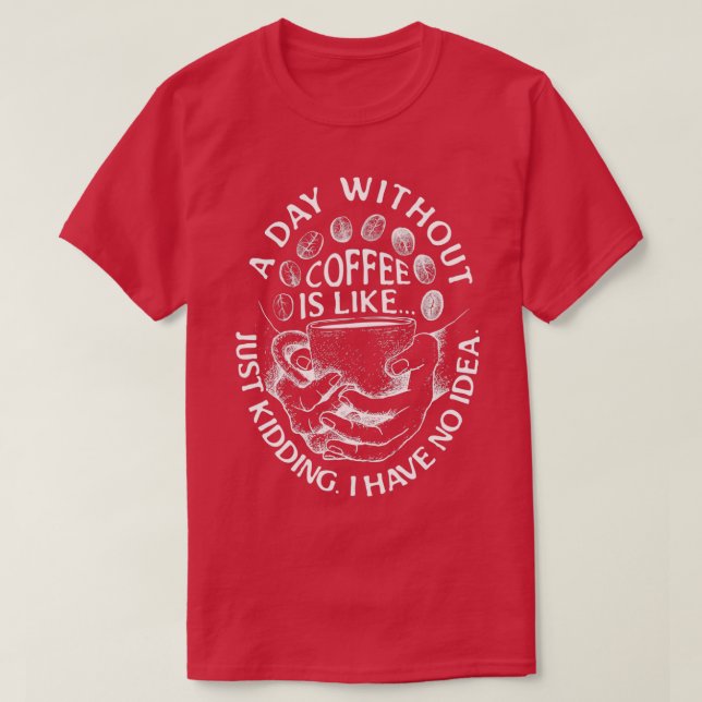 Camiseta Café amado por amantes de cafeína 1 (Frente do Design)