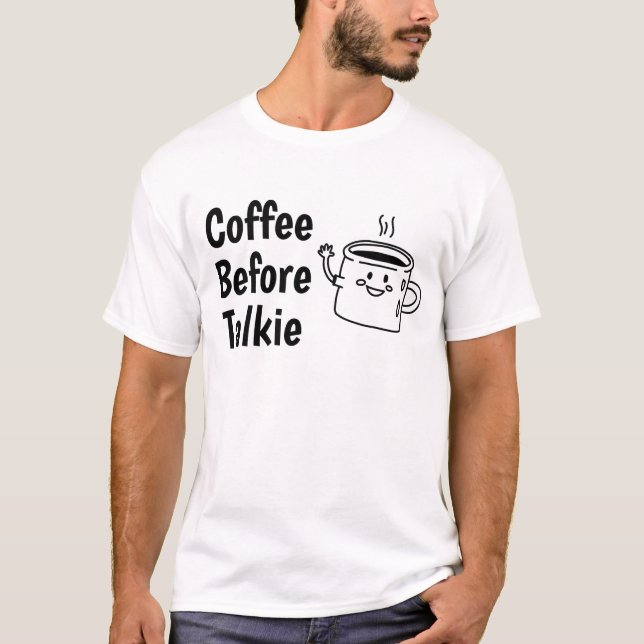 Camiseta café antes da conversa (Frente)