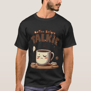 Camiseta Café Antes da Conversa Caneca Engraçada para Man