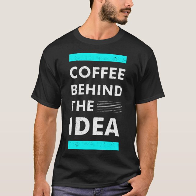 Camiseta Café atrás da ideia (Frente)