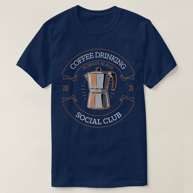 Camiseta Café Bebendo Social Club I Para bebidas de café (Frente do Design)