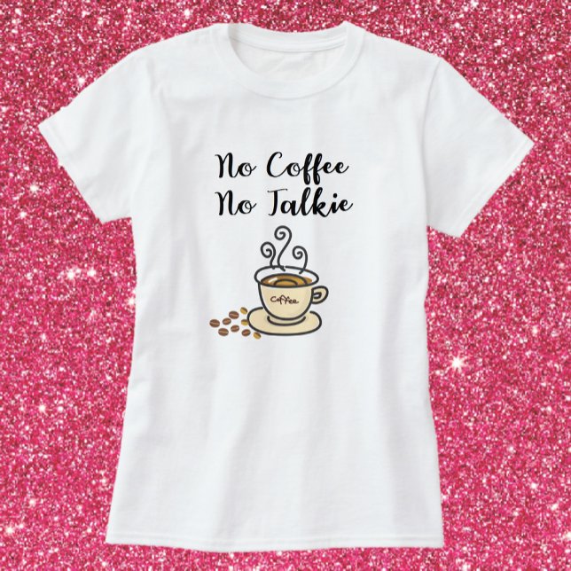 Camiseta Café Bonito Sem Talkie (Criador carregado)