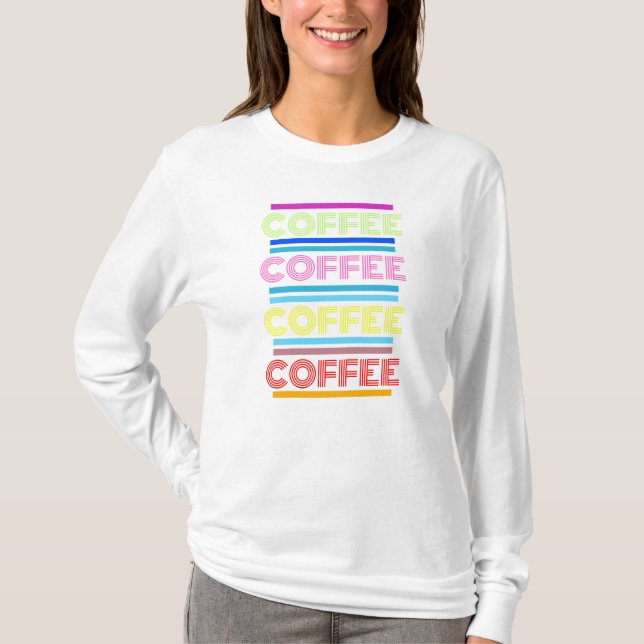Camiseta Café, Café, Café (Frente)
