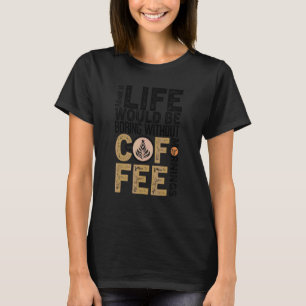 Camiseta Café Café Café Viciado em Café Legal Café 31