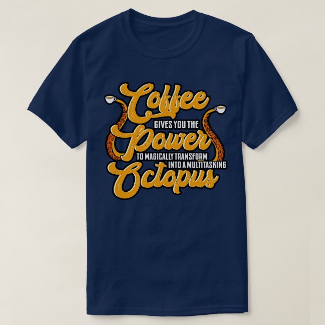 Camiseta Café Cafeeiro Dá-Lhe O Poder Da Magia (Frente do Design)