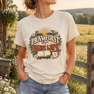 Camiseta Café Cristão Reze Primeiro e Pânico Menos