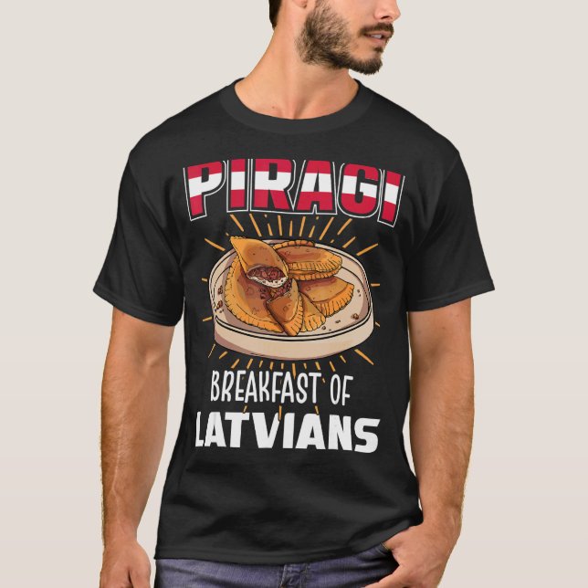 Camiseta Café da manhã de Piragi, latvianos, Comida letã Pi (Frente)