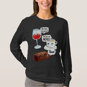 Camiseta Café De Vinho E Chocolate Ela Adora Mais Chocolate