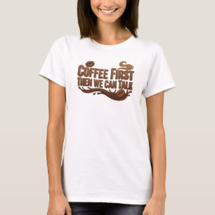 Camiseta CAFÉ DINÂMICO PRIMEIRO ENTÃO FALE Projeto Original