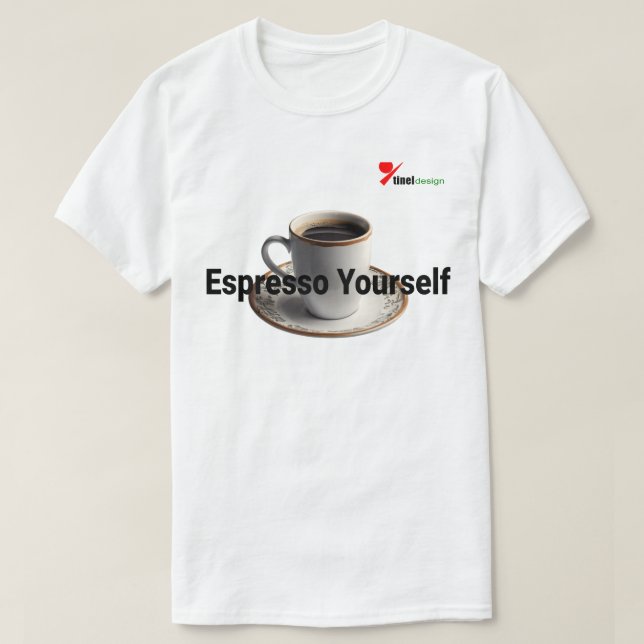 Camiseta Café Divertido "Espresso Você Mesmo" Amantes de Ca (Frente do Design)