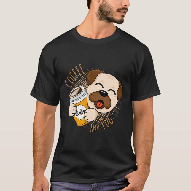 Camiseta Café Dogue Pug Para Um Dono de Pug (Frente)