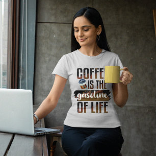 Camiseta Café é a gasolina da vida, citação engraçada do ca