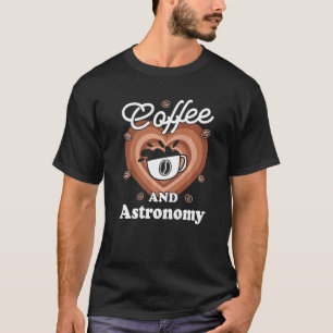 Camiseta Café E Astronomia