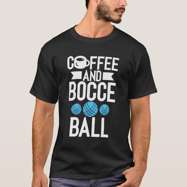 Camiseta Café E Bocce Ball (Frente)