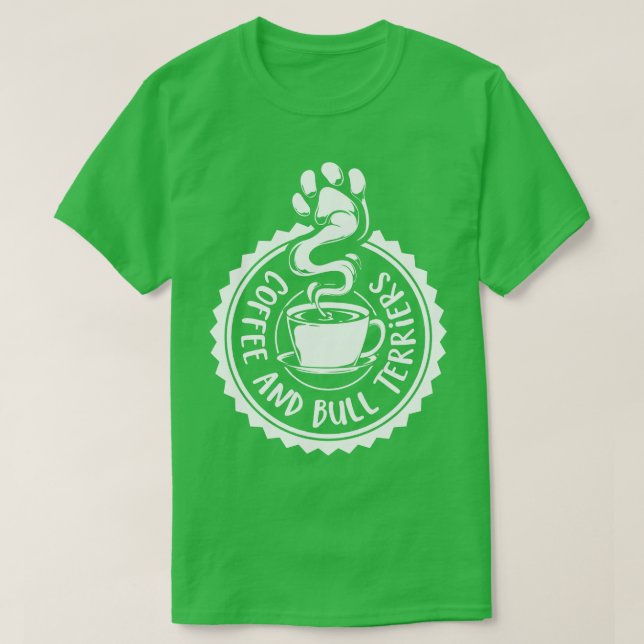 Camiseta Café e Bull Terriers Bull Terrier (Frente do Design)