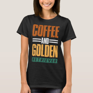 Camiseta Café e café para recuperação de ouros