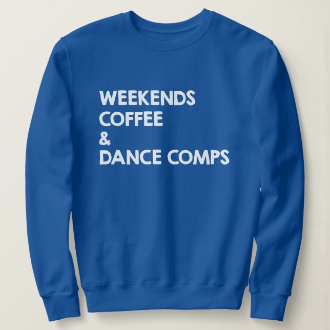 Camiseta Café e Competições de Dança de Fim de Semana (Frente do Design)