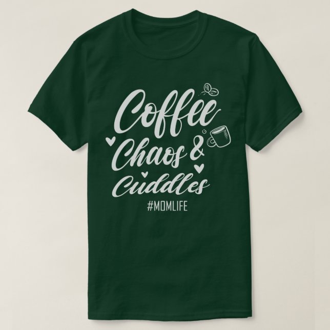 Camiseta Café e Cuddles Mãe Vida Café Lover B (Frente do Design)