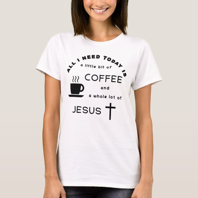 Camiseta Café e Jesus (Frente)