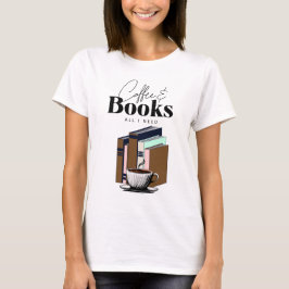 Camiseta Café e Livros é tudo o que preciso de Vintage