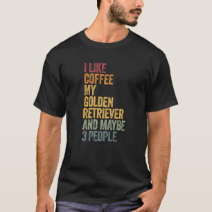 Camiseta Café E Meu Retriever Dourado 3 Pessoas Cachorro Cã