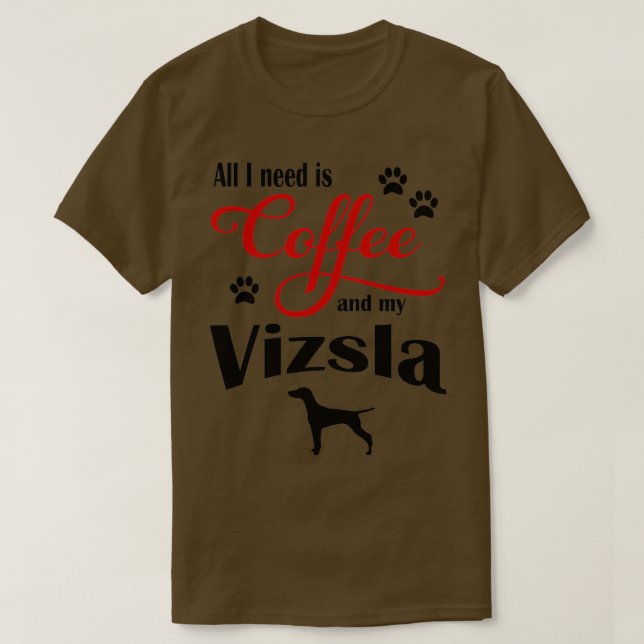 Camiseta Café e Meu Vizsla (Frente do Design)