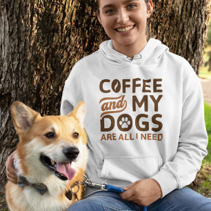 Camiseta Café E Meus Cachorros São Tudo O Que Preciso.