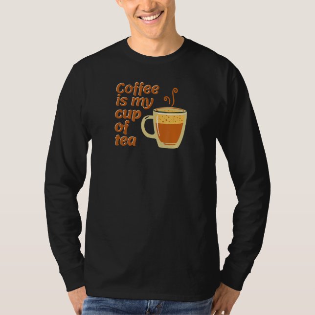 Camiseta Café É Minha Xícara De Chá (Frente)