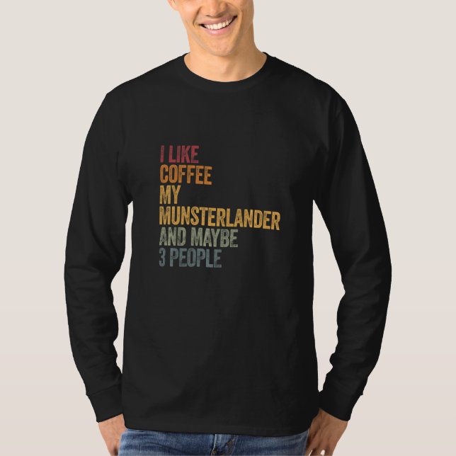 Camiseta Café E Minhas Pessoas Münsterländer Münsterländer  (Frente)