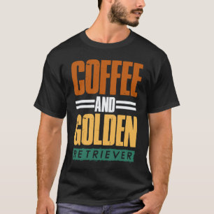 Camiseta Café E Retriever Dourado Impressionante Cachorro I