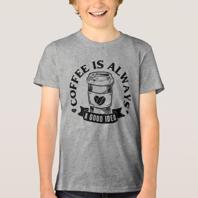 Camiseta Café é sempre uma boa ideia (Frente)