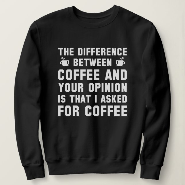 Camiseta Café E Sua Opinião (Frente do Design)