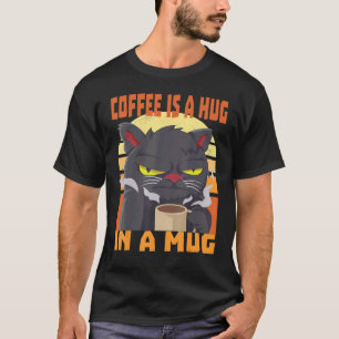 Camiseta café é um abraço numa caneca gato café dizendo caf