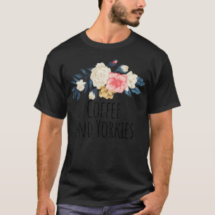 Camiseta Café e Yorkies Flores Fritas Engraçadas Presente M