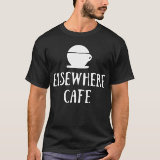 Camiseta Café Elsewhere V1 Modo Escuro