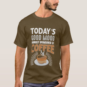 Camiseta café engraçado, bom humor, palavra "T-Shirt"