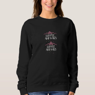 Camiseta Café Engraçado e Unhas Dizendo Arte Coquete