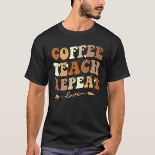 Camiseta Café Ensina Repete Sorriso de Professor De Volta à