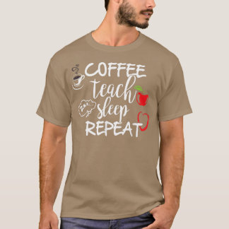 Camiseta Café ensina sono repetir T, professor engraçado T