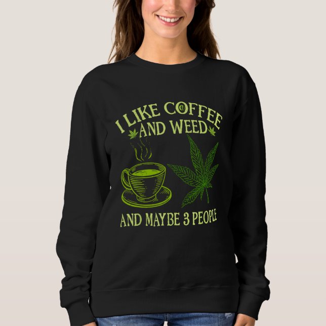 Camiseta Café Erva Eu Gosto de Café e Erva e Talvez 3 Pesso (Frente)