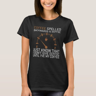 Camiseta Café Escrito ao Contrário É Eeffoc Meu Café