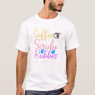 Camiseta Café Esfrega E Luvas De Borracha Dentista Adora D