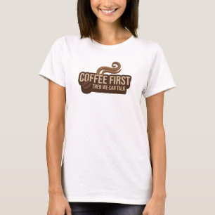 Camiseta Café ESTILOSO PRIMEIRO ENTÃO FALE Design Visual