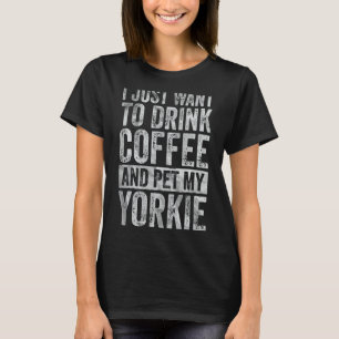 Camiseta Café Eu Só Quero Tomar Café E Pôr Minha Sua