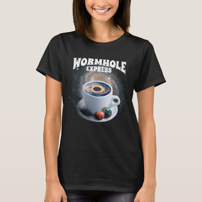 Camiseta Café Expresso do Wormhole (Frente)
