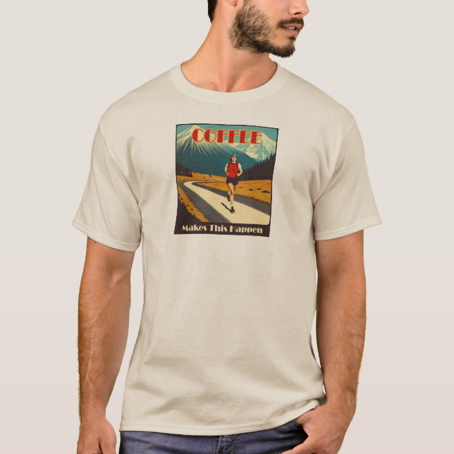 Camiseta Café Faz Isso Acontecer Correndo (Frente)