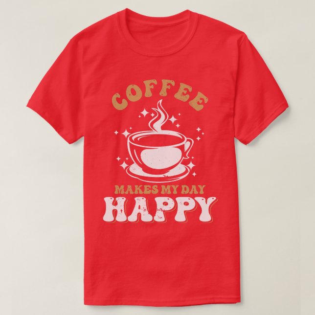 Camiseta Café faz meu dia feliz (Frente do Design)