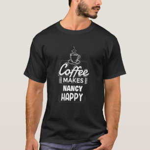 Camiseta Café feminino faz Nancy feliz dizendo nome de Nanc