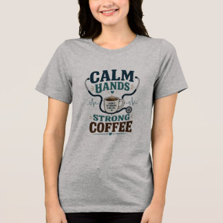 Camiseta Café Forte Vida de Enfermeira Design de Humor Médi